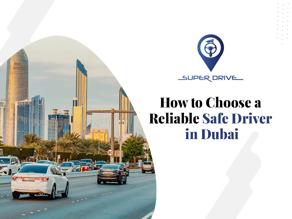 Reliable-Safe-Driver-Dubai